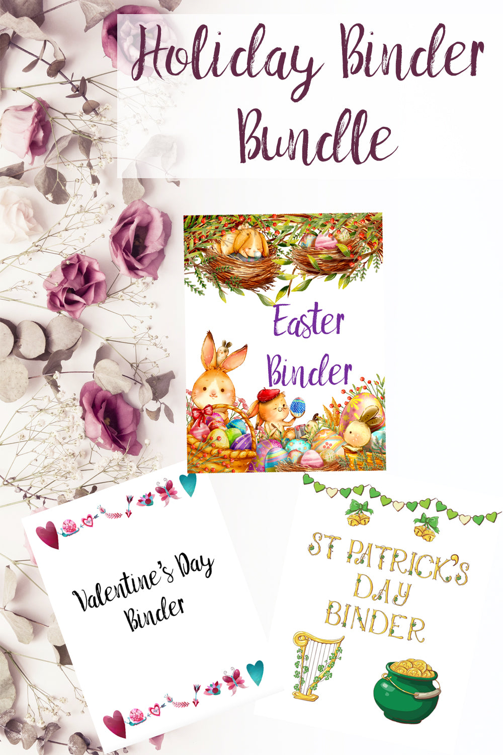Holiday Binder Bundle: V-Day, St. Pat's, & Easter