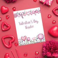 Valentine's Day Binder {140+ pages}